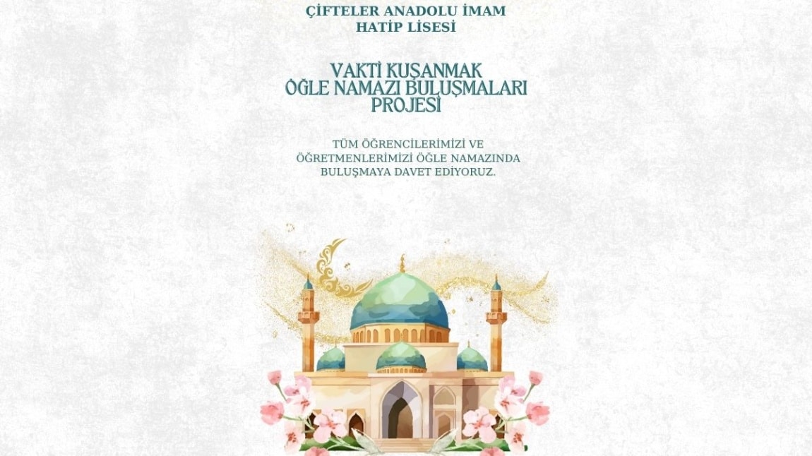 ÖĞLE NAMAZI BULUŞMALARI
